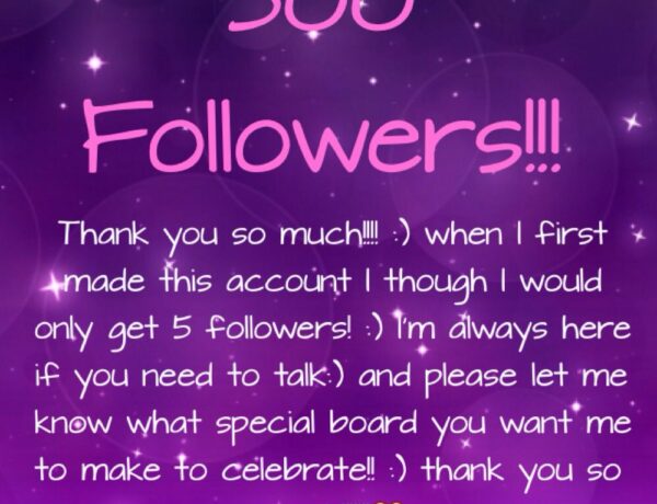 500 followers a real talk thank you