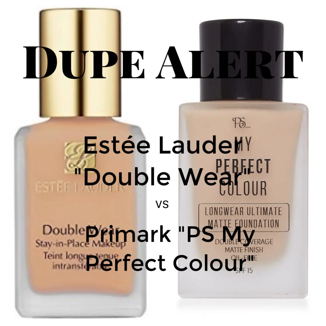 My affordable dupe for the estee lauder double wear foundation